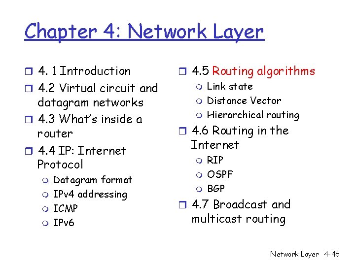 Chapter 4: Network Layer r 4. 1 Introduction r 4. 2 Virtual circuit and Chapter 4: Network Layer r 4. 1 Introduction r 4. 2 Virtual circuit and