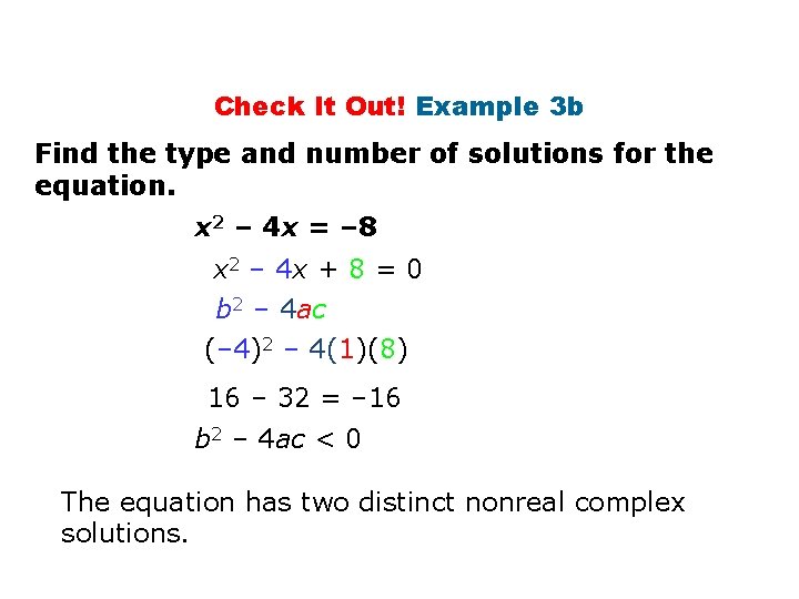 Check It Out! Example 3 b Find the type and number of solutions for