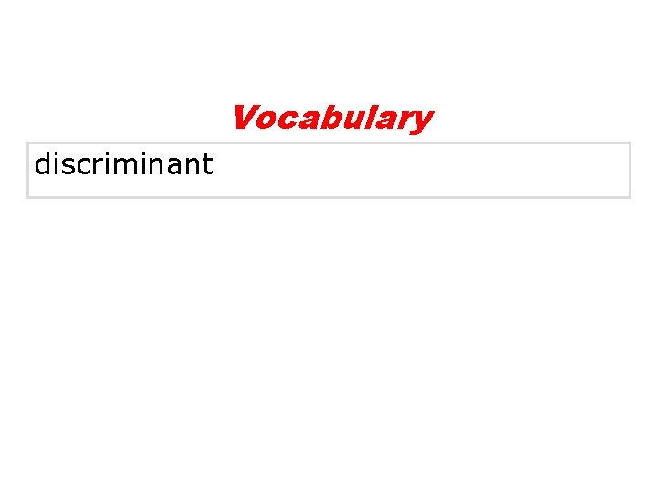 Vocabulary discriminant 