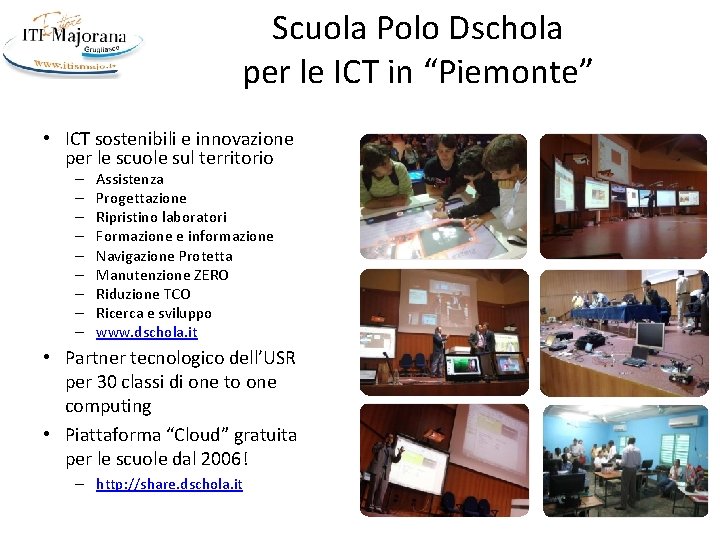 Scuola Polo Dschola per le ICT in “Piemonte” • ICT sostenibili e innovazione per