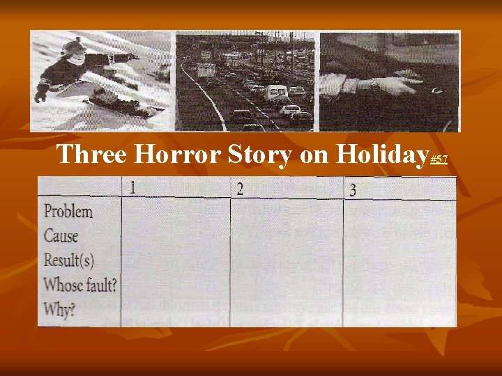 Three Horror Story on Holiday #57 