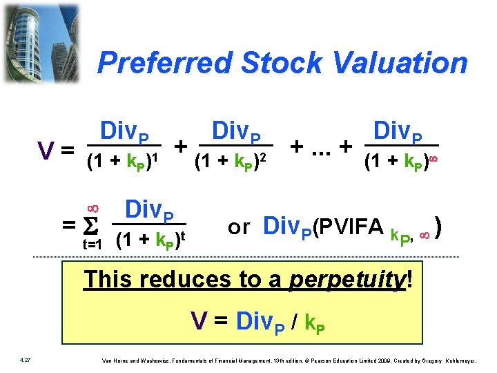 Preferred Stock Valuation V= Div. P (1 + k. P + (1 + k