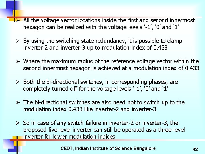 Ø All the voltage vector locations inside the first and second innermost hexagon can