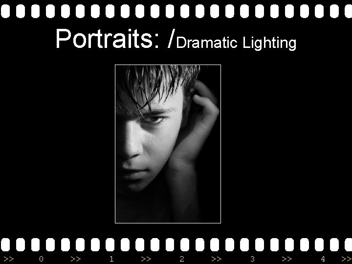 Portraits: /Dramatic Lighting >> 0 >> 1 >> 2 >> 3 >> 4 >>