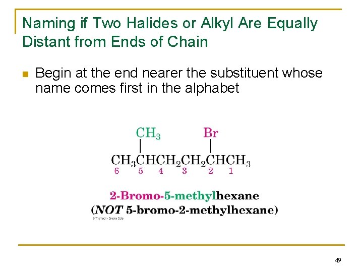 Naming if Two Halides or Alkyl Are Equally Distant from Ends of Chain n