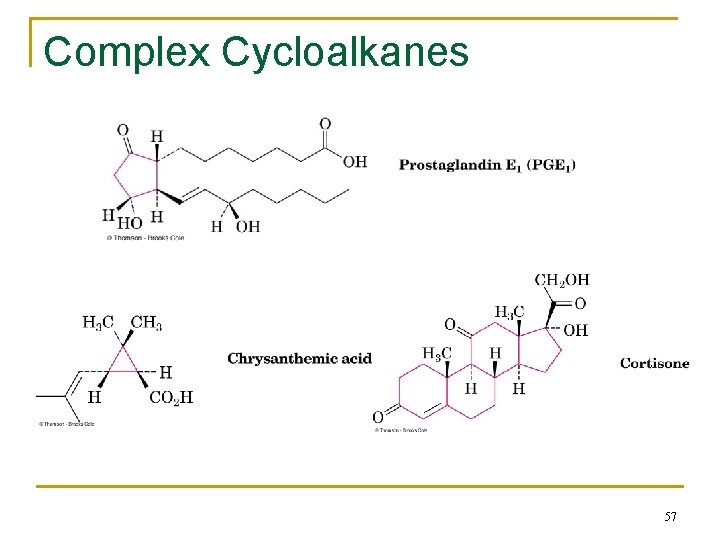 Complex Cycloalkanes 57 