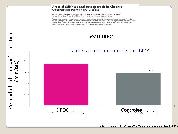 — Rigidez arterial em pacientes com DPOC — (mm/sec) Velocidade de pulsação aortica P<0.