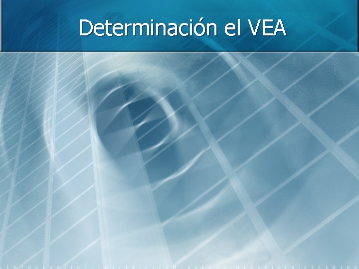 Determinación el VEA 