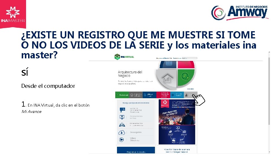 ¿EXISTE UN REGISTRO QUE ME MUESTRE SI TOME O NO LOS VIDEOS DE LA