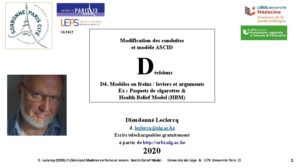 EA 3412 Modification des conduites et modèle ASCID D écisions D 4. Modèles en