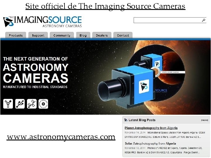Site officiel de The Imaging Source Cameras www. astronomycameras. com 