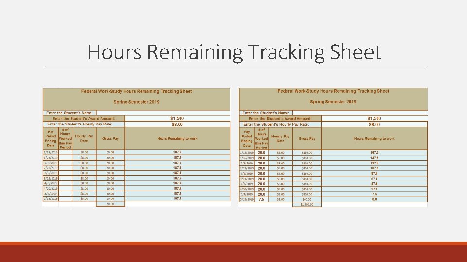 Hours Remaining Tracking Sheet Hours Remaining Tracking Sheet