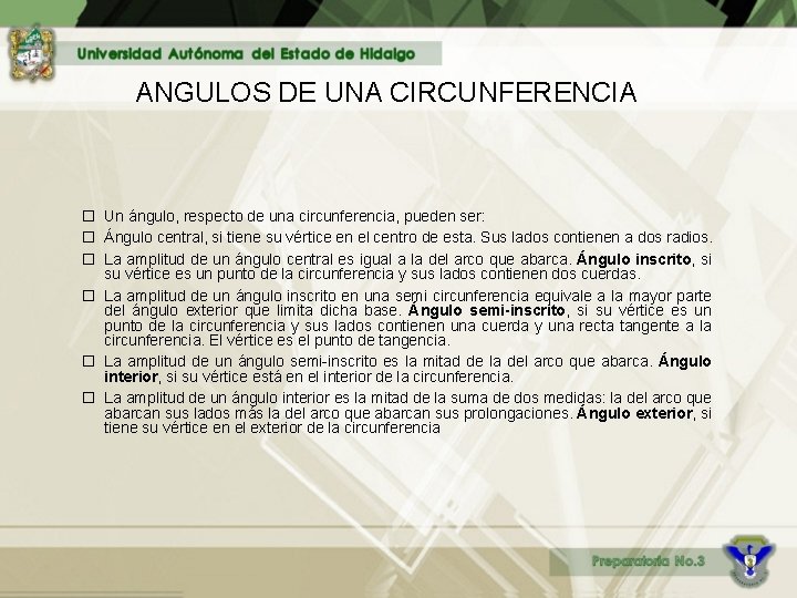 ANGULOS DE UNA CIRCUNFERENCIA � Un ángulo, respecto de una circunferencia, pueden ser: �