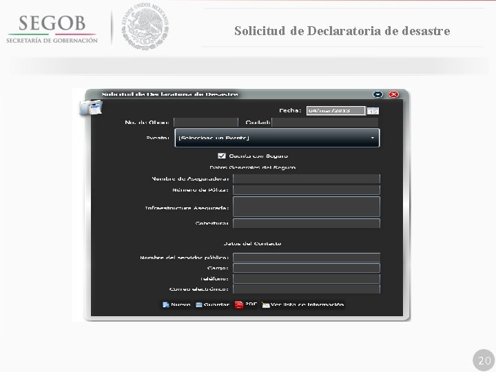 Solicitud de Declaratoria de desastre 20 