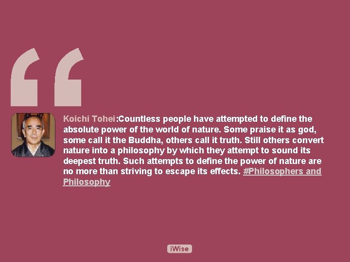 “ Koichi Tohei: Countless people have attempted to define the absolute power of the