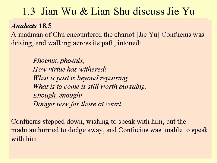 1. 3 Jian Wu & Lian Shu discuss Jie Yu Who is Jie Yu?