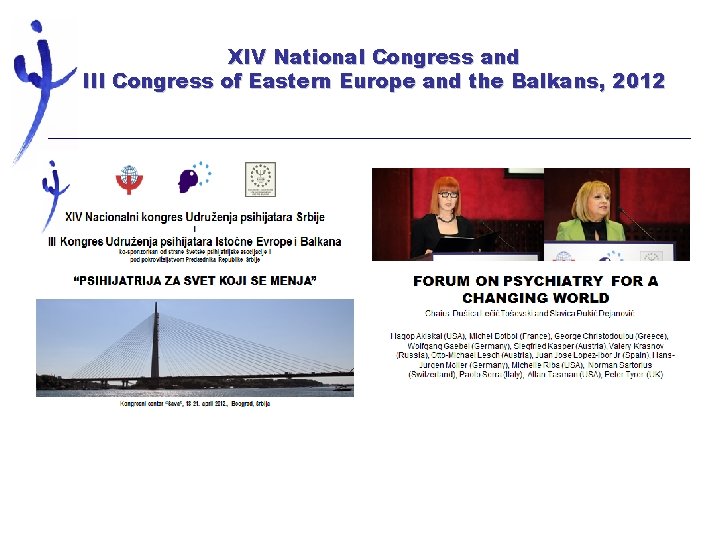 XIV National Congress and III Congress of Eastern Europe and the Balkans, 2012 