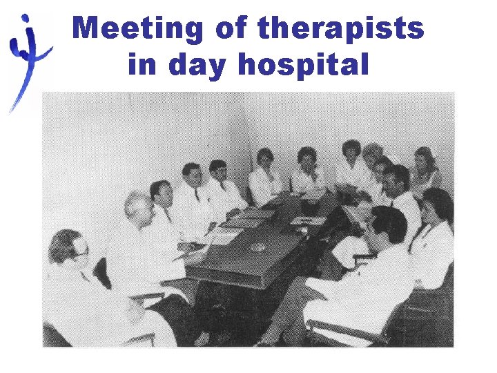 Meeting of therapists in day hospital 