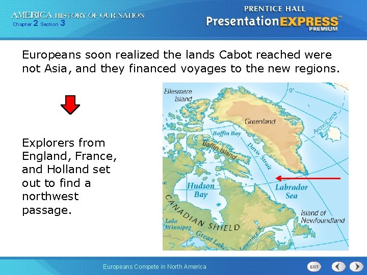 Chapter 2 Section 3 Europeans soon realized the lands Cabot reached were not Asia,