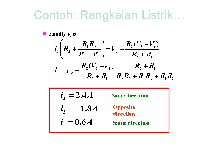 Contoh: Rangkaian Listrik… 