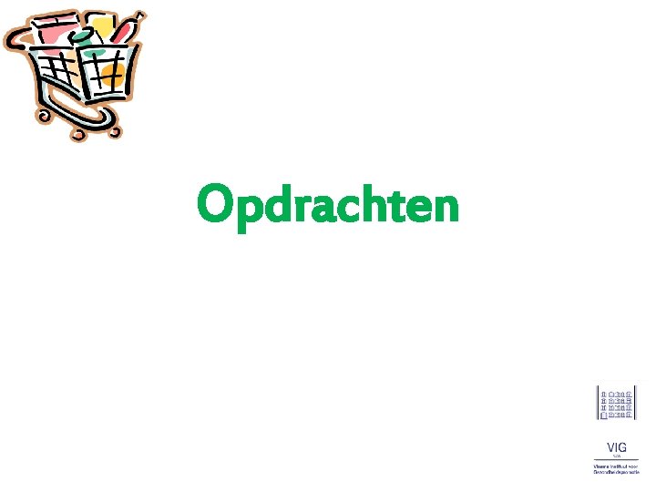 Opdrachten 