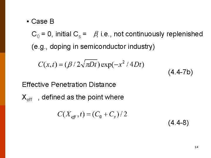 • Case B C 0 = 0, initial Cs = , i. e. • Case B C 0 = 0, initial Cs = , i. e.