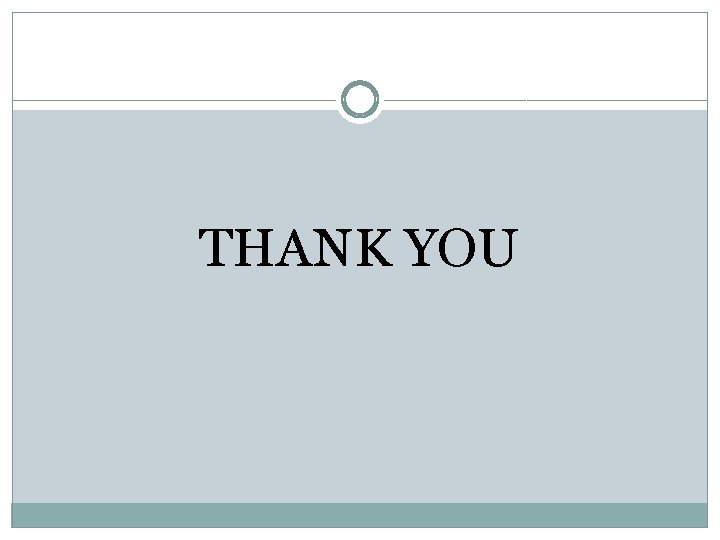 THANK YOU 