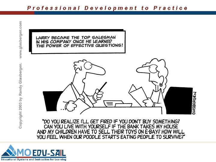 Professional Development to Practice 