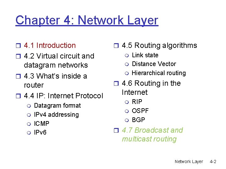Chapter 4: Network Layer r 4. 1 Introduction r 4. 2 Virtual circuit and Chapter 4: Network Layer r 4. 1 Introduction r 4. 2 Virtual circuit and