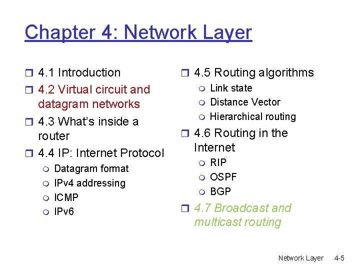 Chapter 4: Network Layer r 4. 1 Introduction r 4. 2 Virtual circuit and Chapter 4: Network Layer r 4. 1 Introduction r 4. 2 Virtual circuit and