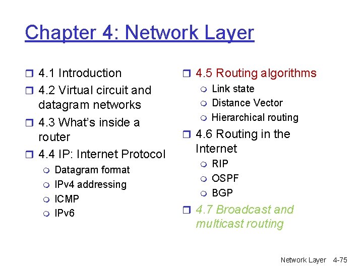 Chapter 4: Network Layer r 4. 1 Introduction r 4. 2 Virtual circuit and Chapter 4: Network Layer r 4. 1 Introduction r 4. 2 Virtual circuit and