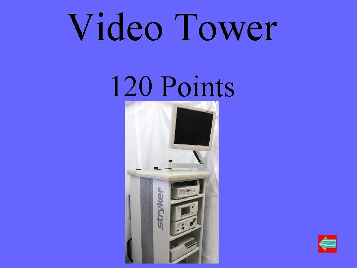 Video Tower 120 Points 