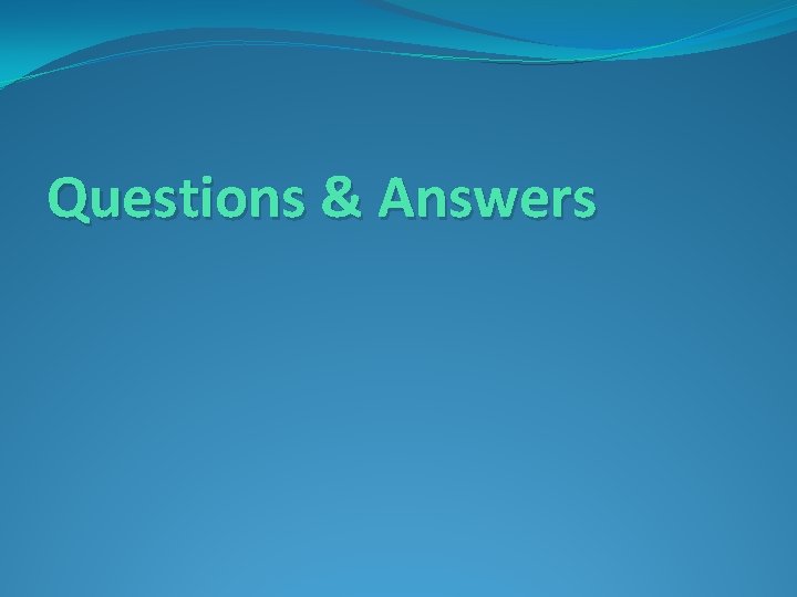 Questions & Answers 