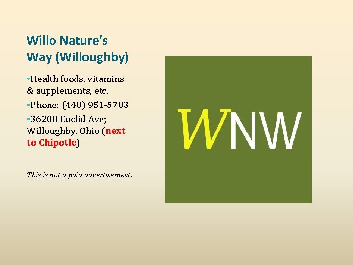 Willo Nature’s Way (Willoughby) • Health foods, vitamins & supplements, etc. • Phone: (440)