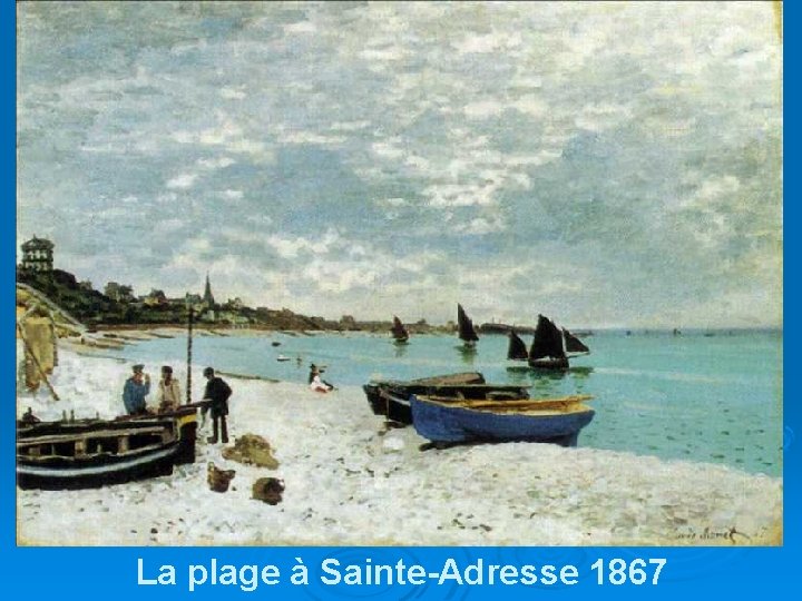 La plage à Sainte-Adresse 1867 