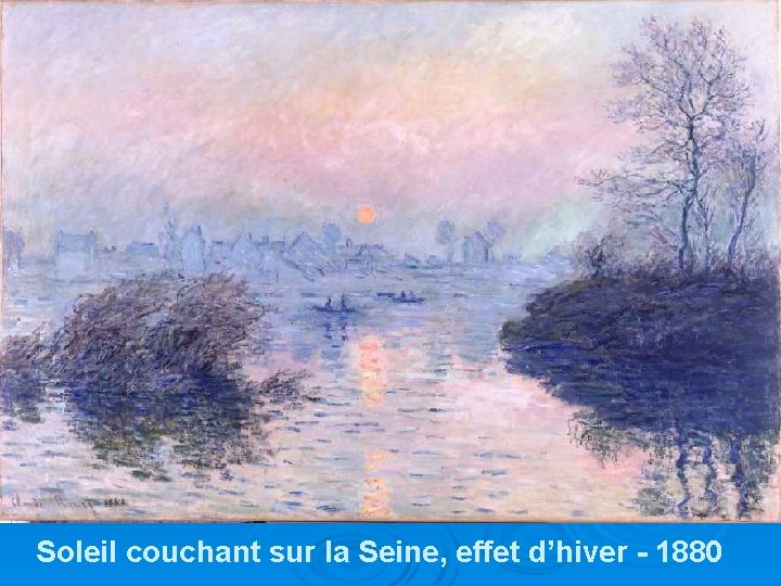 Soleil couchant sur la Seine, effet d’hiver - 1880 