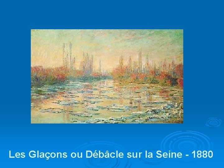 Les Glaçons ou Débâcle sur la Seine - 1880 