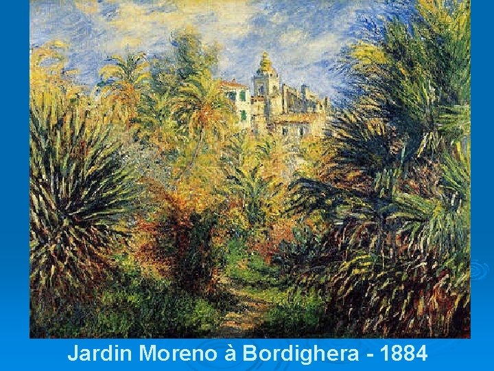 Jardin Moreno à Bordighera - 1884 