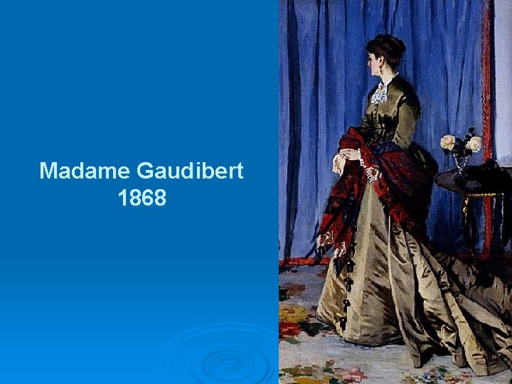 Madame Gaudibert 1868 