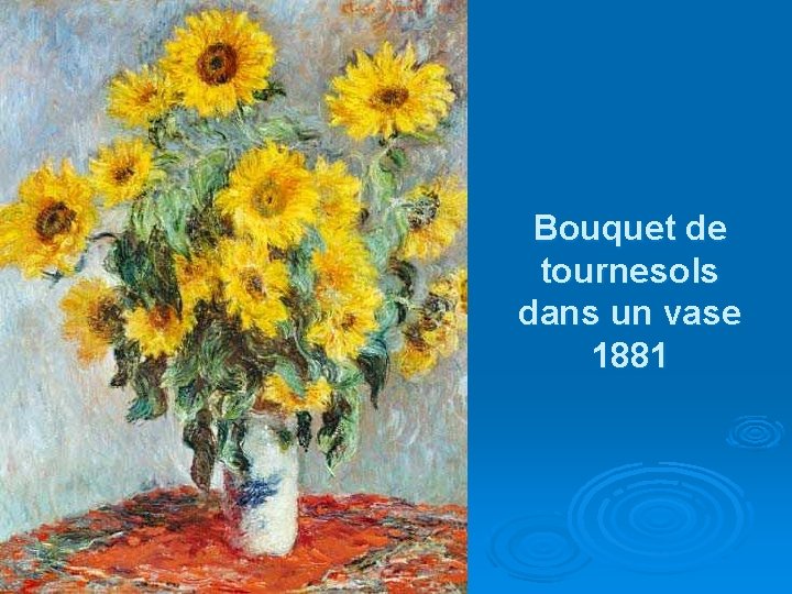 Bouquet de tournesols dans un vase 1881 