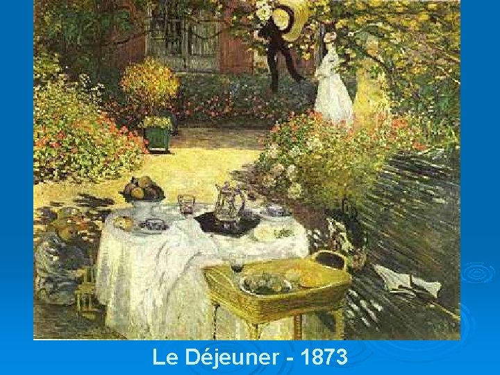 Le Déjeuner - 1873 