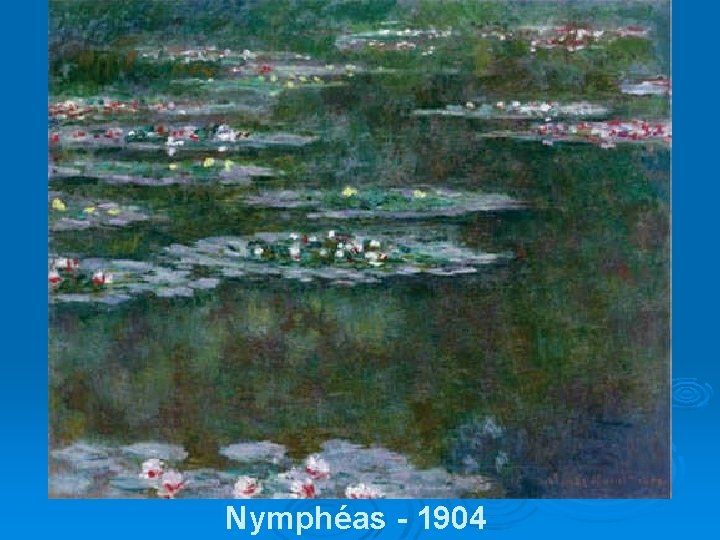 Nymphéas - 1904 