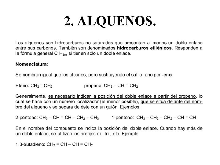 2. ALQUENOS. 