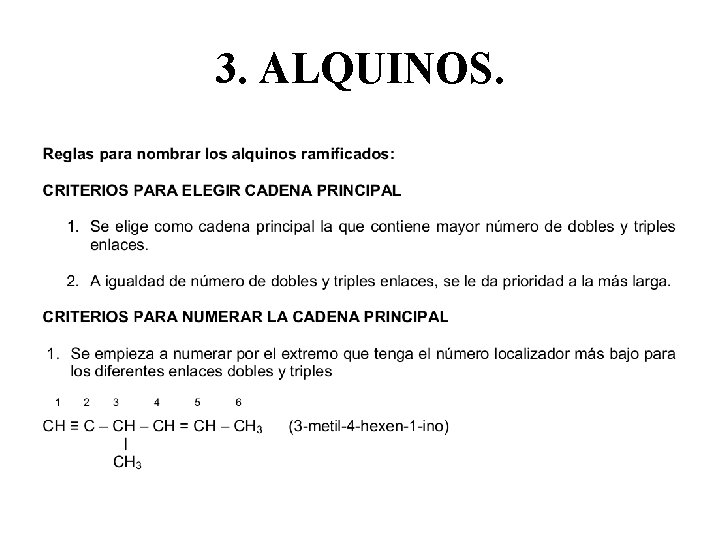 3. ALQUINOS. 