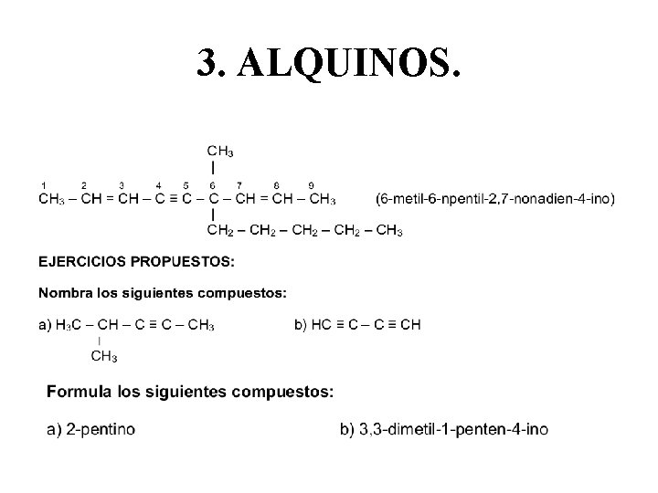 3. ALQUINOS. 