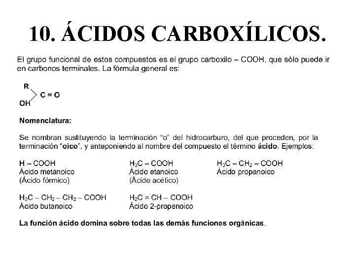 10. ÁCIDOS CARBOXÍLICOS. 