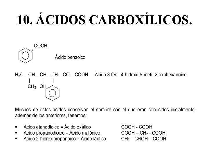 10. ÁCIDOS CARBOXÍLICOS. 