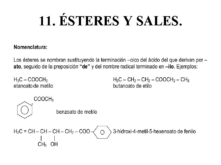 11. ÉSTERES Y SALES. 