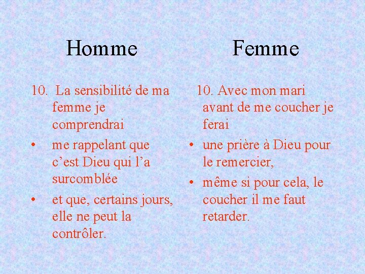 Homme Femme 10. La sensibilité de ma 10. Avec mon mari femme je avant