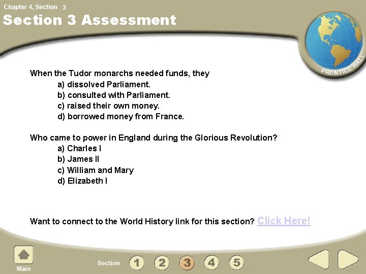Chapter 4, Section 3 Assessment When the Tudor monarchs needed funds, they a) dissolved Chapter 4, Section 3 Assessment When the Tudor monarchs needed funds, they a) dissolved